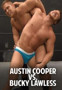 Austin Cooper vs. Bucky Lawless